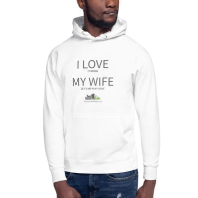 I Love My Wife Hoodie